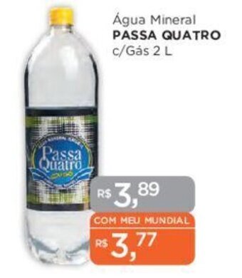 Supermercados Mundial Água Mineral PASSA QUATRO c/Gás 2 L oferta