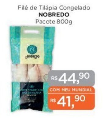 Supermercados Mundial Filé de Tilápia Congelado NOBREDO Pacote 800g oferta