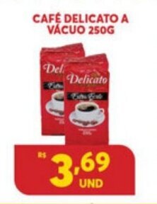 Atacadão Centro Sul Cafe Delicato a vacuo 250g oferta