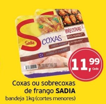Cometa Supermercados Coxas ou sobrecoxas de frango SADIA bandeja 1kg oferta