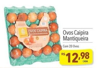 Supermercados Condor Ovos Caipira Mantiqueira Com 20 Ovos oferta