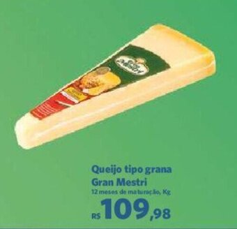 Sam's Club Queijo tipo grana Gran Mestri 12 meses de maturação, Kg oferta