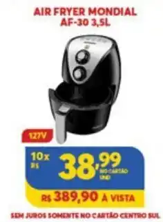 Atacadão Centro Sul Air Fryer Mondial AF-30 3.5L oferta