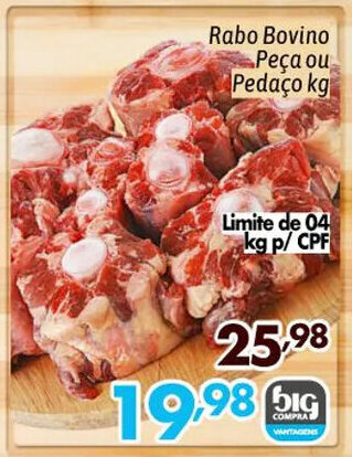Supermercados Big Compra Rabo Bovino Peça ou Pedaço kg oferta