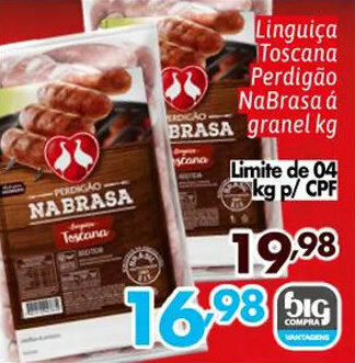 Supermercados Big Compra Linguiça Toscana Perdigão NaBrasa á granel kg oferta