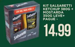 KIT SALSARETTI KETCHUP 380G + MOSTARDA 350G LEVE+ PAGUE -