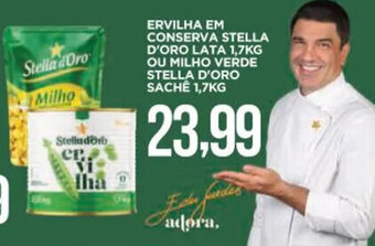 ERVILHA EM CONSERVA STELLA D'ORO LATA 1,7KG OU MILHO VERDE STELLA D'ORO SACHÊ 1,7KG