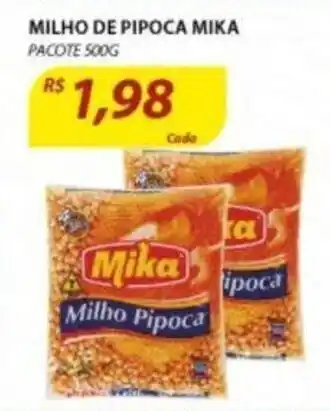 Assaí Atacadista Milho de Pipoca Mika 500g oferta