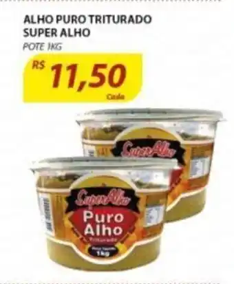 Assaí Atacadista Alho Puro triturado Super Alho 1kg oferta