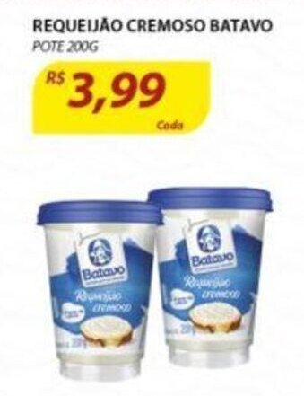Assaí Atacadista Requeijao Cremoso Batavo 200g oferta