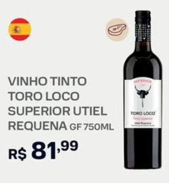 Nordestão VINHO TINTO TORO LOCO SUPERIOR UTIEL REQUENA GF 750ML oferta