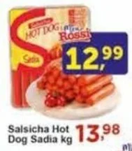 Rossi Supermercado Salsicha Hot Dog Sadia kg oferta