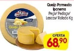 Queijo Parmesão Ipanema Peça/Pedaço/ Lascas/Ralado Kg