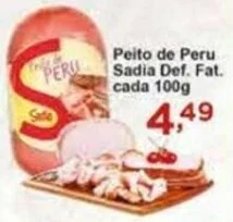 Rossi Supermercado Peito de Peru Sadia Def. Fat. cada 100g oferta