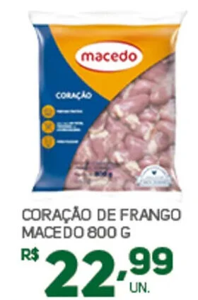 Brasil Atacadista CORAÇÃO DE FRANGO MACEDO 800 G oferta