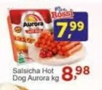 Rossi Supermercado Salsicha Hot Dog Aurora kg oferta