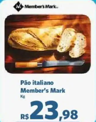 Sam's Club Pão italiano Member's Mark kg oferta