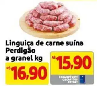 Extra Supermercado Linguiça de carne suína Perdigão a granel kg oferta