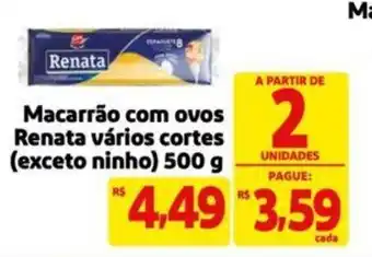 Extra Supermercado Macarrão com ovos Renata vários cortes 500g oferta