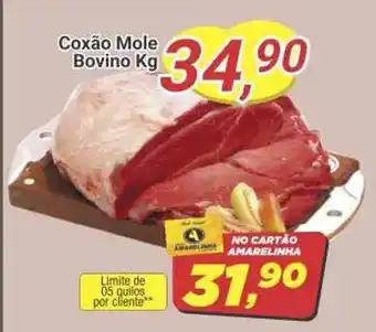 Amarelinha supermercados Coxão Mole Bovino Kg oferta