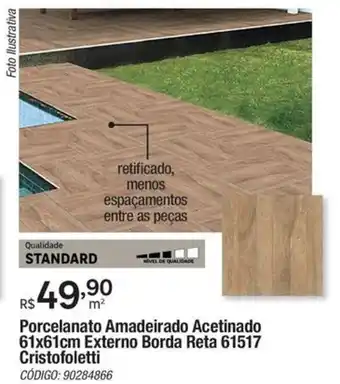 Leroy Merlin Porcelanato Amadeirado Acetinado 61x61cm Externo Borda Reta 61517 Cristofoletti oferta