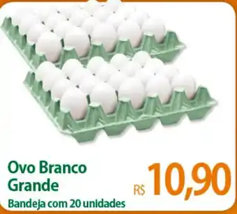 Atacadão Ovo Branco Grande Bandeja com 20 unidades oferta