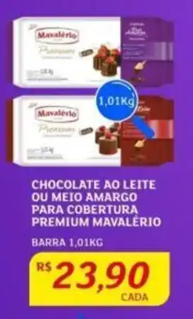 Assaí Atacadista CHOCOLATE AO LEITE OU MEIO AMARGO PARA COBERTURA PREMIUM MAVALÉRIO BARRA 1,01KG ch oferta