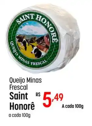 Muffato Queijo Minas Frescal Saint Honorê a cada 100g oferta