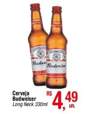 Fort Atacadista Cerveja Budweiser Long Neck 330ml oferta