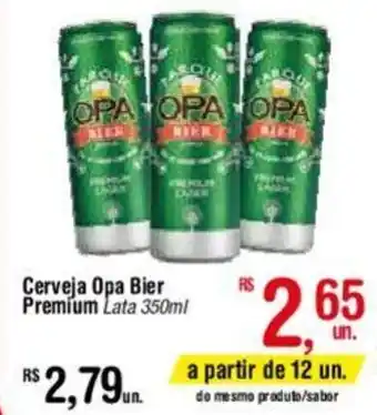 Fort Atacadista Cerveja Opa Bier Premium Lata 350ml oferta