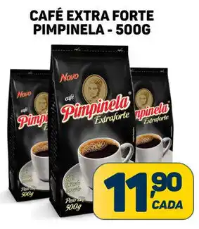 Dom Atacadista CAFÉ EXTRA FORTE PIMPINELA - 500G oferta