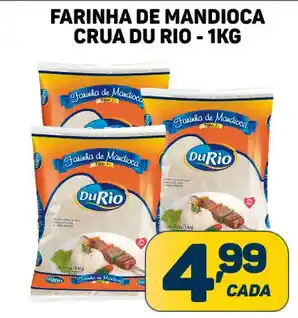 Dom Atacadista FARINHA DE MANDIOCA CRUA DU RIO - 1KG oferta