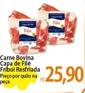 Atacadão Carne Bovina Capa de Filé Friboi Resfriada Preço por quilo na peça oferta