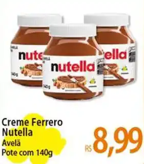 Atacadão Creme Ferrero Nutella Avelä Pote com 140g oferta
