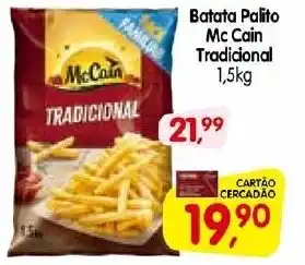 Cercadão Batata Palito Mc Cain Tradicional 1,5kg oferta