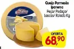 Cercadão Queijo Parmesão Ipanema Peça/ Pedaço/ Lascas/ Ralado Kg oferta