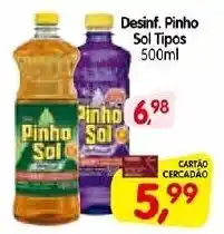 Cercadão Desinf. Pinho Sol Tipos 500ml oferta