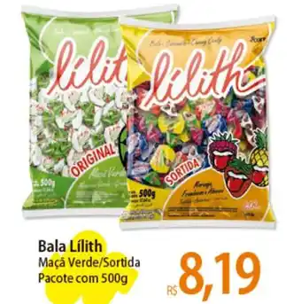 Atacadão Bala Lilith Maçã Verde/Sortida Pacote com 500g oferta