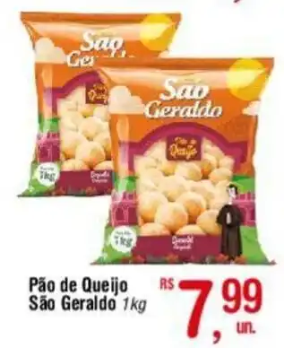 Fort Atacadista Pão de Queijo São Geraldo 1kg oferta