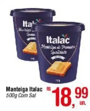 Fort Atacadista Manteiga Italac 500g Com Sal oferta
