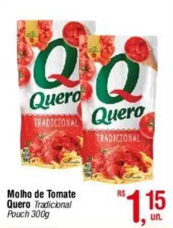 Fort Atacadista Molho de Tomate Quero tradicional Pouch 300g oferta