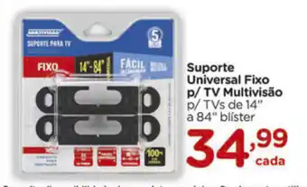Suporte Universal Fixo p/ TV Multivisao