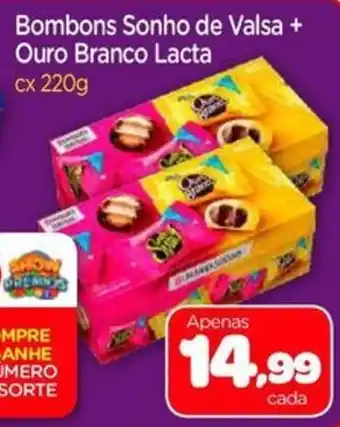 Bombons Sonho de Valsa + Ouro Branco Lacta cx 220g