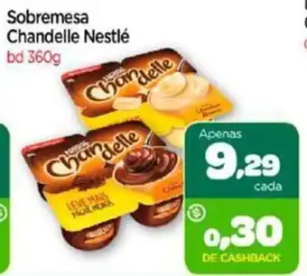 Nordestão Sobremesa Chandelle Nestlé bd 360g oferta