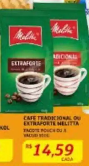 Assaí Atacadista Café Tradicional ou Extraforte Melitta oferta