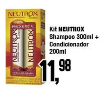 Kit NEUTROX Shampoo 300ml + Condicionador 200ml