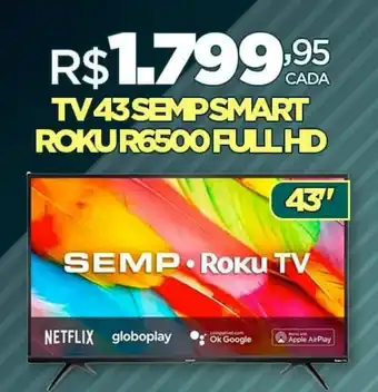 DB Supermercados TV 43 SEMP SMART ROKUR6500 FULLHD oferta