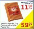 Tenda Atacado Salsicha perdigão oferta