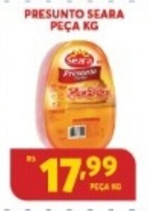 Atacadão Centro Sul Presunto Seara peca 1kg oferta