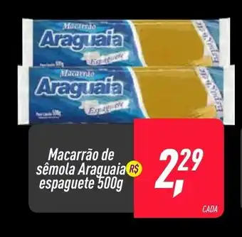 Frangolândia Macarrao de semola Araguaia espaguete 500g oferta